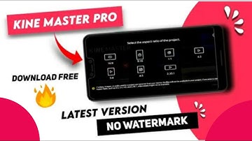 Download Kinemaster latest pro version 4.16.4 2021 without watermark free all premium unlocked Hindi