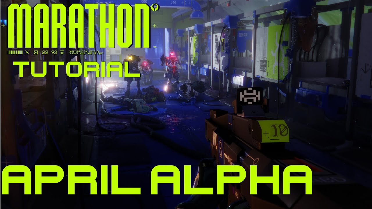Marathon | April 2025 Alpha | 4K 60FPS | Tutorial