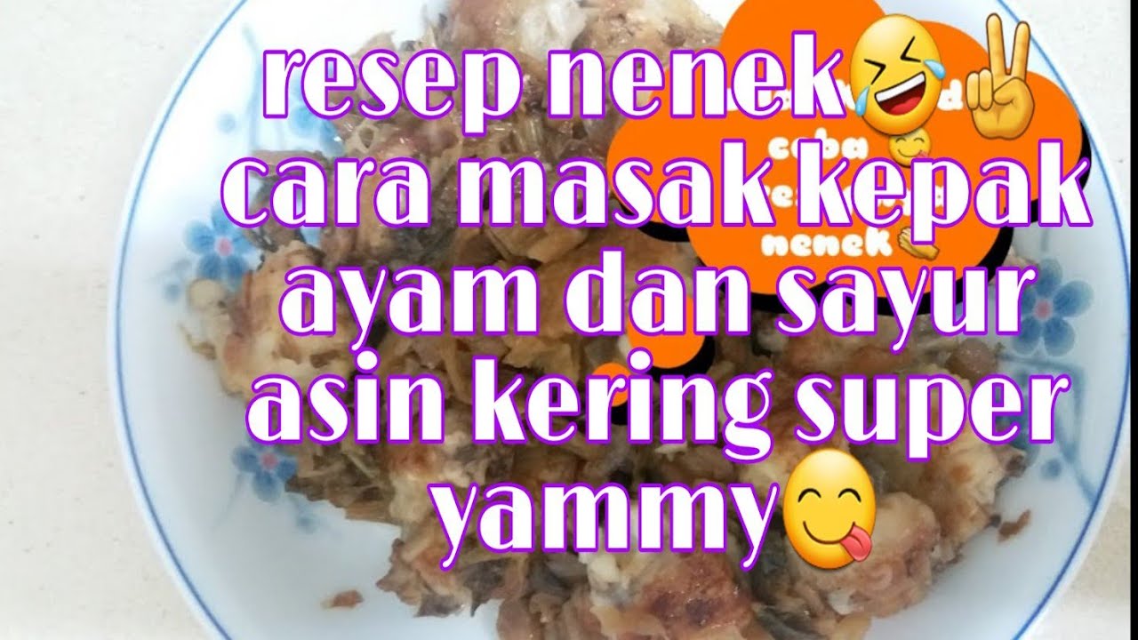 Cara masak daging  ikan dan  ayam campur sayur  asin YouTube