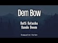 Natti Natasha X Nando Boom Dem Bow Letra Lyrics