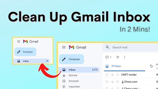 How To Clean Up Gmail Inbox - Fast and Easily