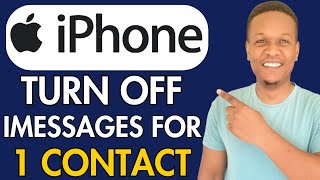 How To Turn Off IMessage For One Contact