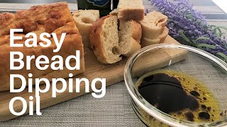 How to make easy Dipping Oil for Bread (Delicious Appetizer)