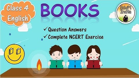 Books: Poem| Question Answers|Complete NCERT Exercise| Class 4 English| By Himanshi Sharma