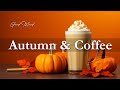 Happy Autumn Jazz - Расслабляющая джазовая музыка и фортепиано босса-нова для работы, учебы #4