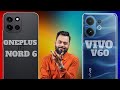 Oneplus Nord 6 Vs Vivo V60 Full Comparison 😈💀