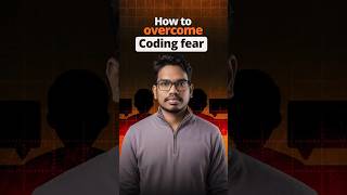 How to Overcome Coding Fear Explained Easy | Coding Fear | PythonLife