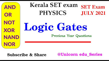 Kerala SET PHYSICS Exam | Logic Gates | Previous Questions