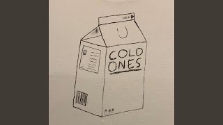 Cold One