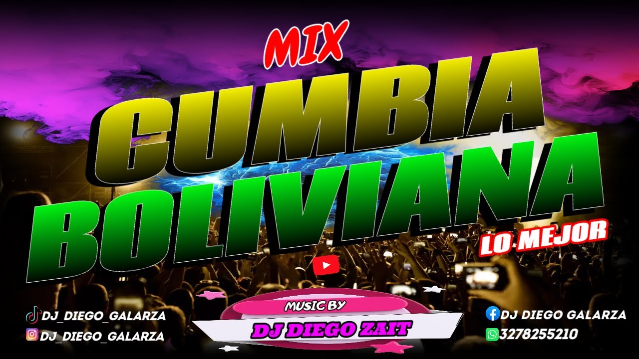 Mix Cumbia Boliviana (Explocion Cumbiera, Cartel Q´umbiero, Euphoria, Histeria Mas)#djdiego #Bolivia
