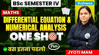BSc Semester - IV Maths One Shot Marathon Class | Differential Equations & Numerical Analysis |PDUSU