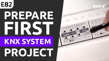 SATEL e-Academy 82: KNX System – programming – part 1