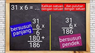 Perkalian Susun kebawah kelas 3 | Matematika Part 1