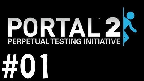 Portal 2: Perpetual Testing Initiative with JC 001