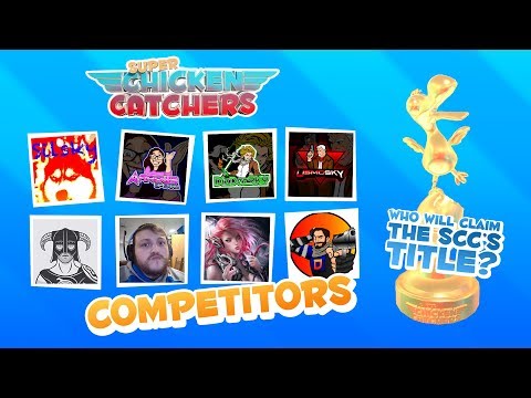 Super Chicken Catchers Stream 2 Tournament!