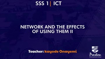 Networking and the Effects of Using Them - SSS1 ICT