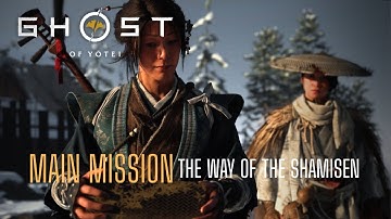 Ghost of Yōtei - The Way of the Shamisen (Main Mission)