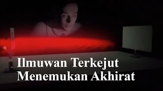 MASYA ALLAH AKHIRAT SUDAH DITEMUKAN DALAM REALITAS FISIKA QUANTUM