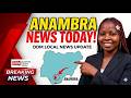 Anambra State News Update: Economic Growth, Police Accountability, and Political Developments