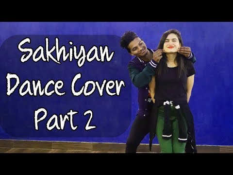 SAKHIYAAN Maninder Buttar Dance Cover | Babbu | New Punjabi Songs 2018 | Sakhiyan