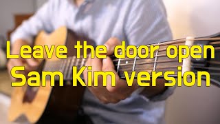 Bruno Mars, Anderson .Paak, Silk Sonic - Leave the door open (Sam Kim version) Guitar cover