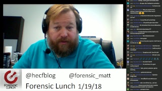 Forensic Lunch: 1/19/18