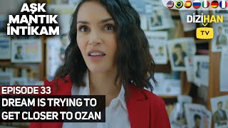Aşk Mantık İntikam 33. Fragmanı Ve Özet Analizi