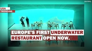 Europe's first underwater restaurant opens in Norway.