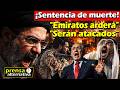Bombardeo a Emiratos Árabes? "No debieron unirse a Israel"!