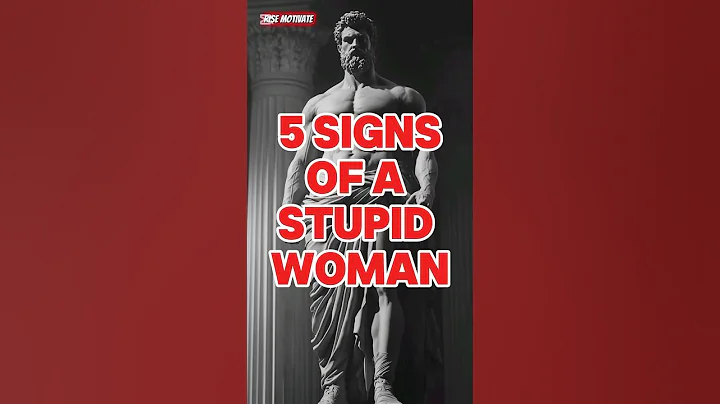 “5 Signs of a Foolish Woman (Stoic Wisdom You NEED to Know)”