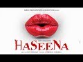 HASEENA  | The Official Teaser | Vicky Ranawat |  Khushi Films | Coming Soon...