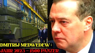 Dmitrij Medwedew: Russland wird dieses Jahr 1.500 Panzer produzieren