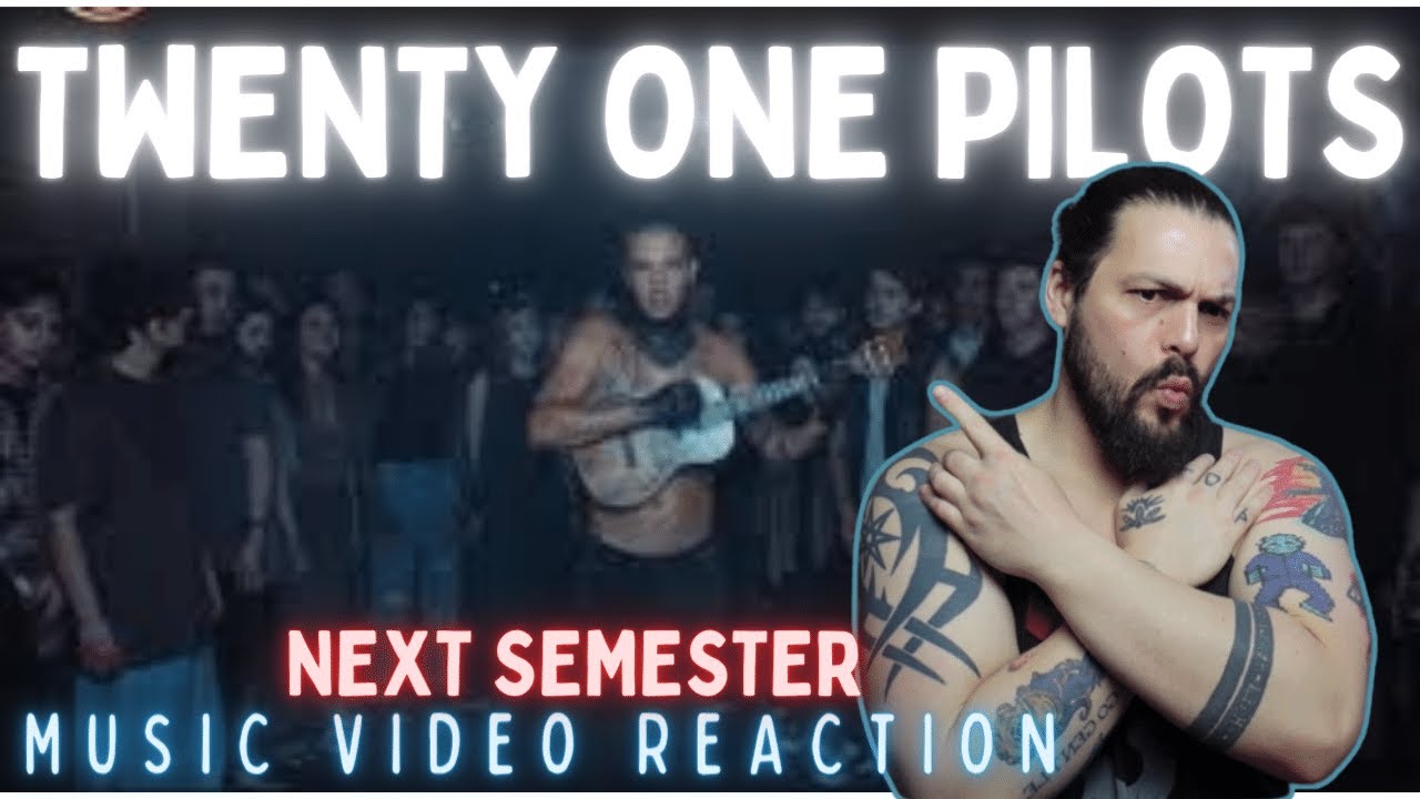 Next Semester Twenty One Pilots - Next Semester - First Time Reaction - YouTube