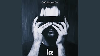 Can't Get You Out
