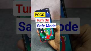 turn on safe mode poco #safemode #enable #android