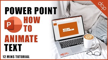How to Animate Text in PowerPoint
