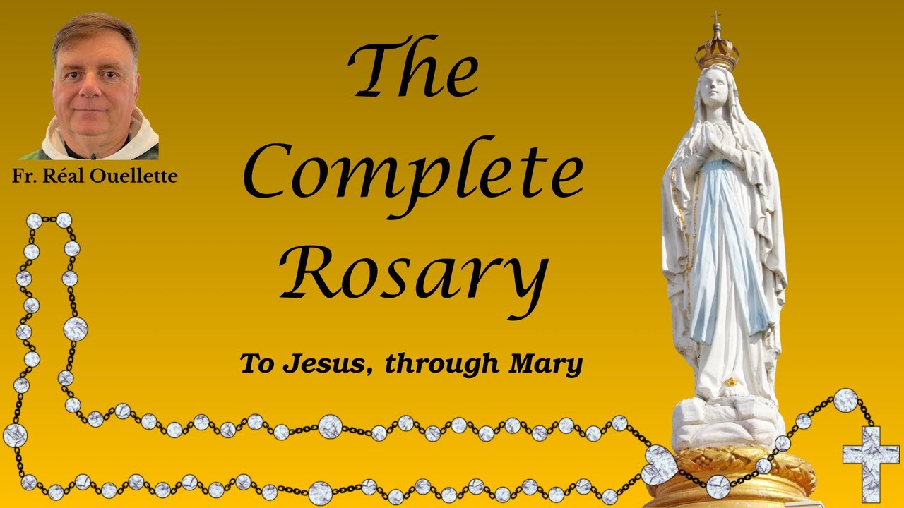 The Complete Rosary - all 20 mysteries ( at 1h15 Toronto time zone) - Pray for peace!