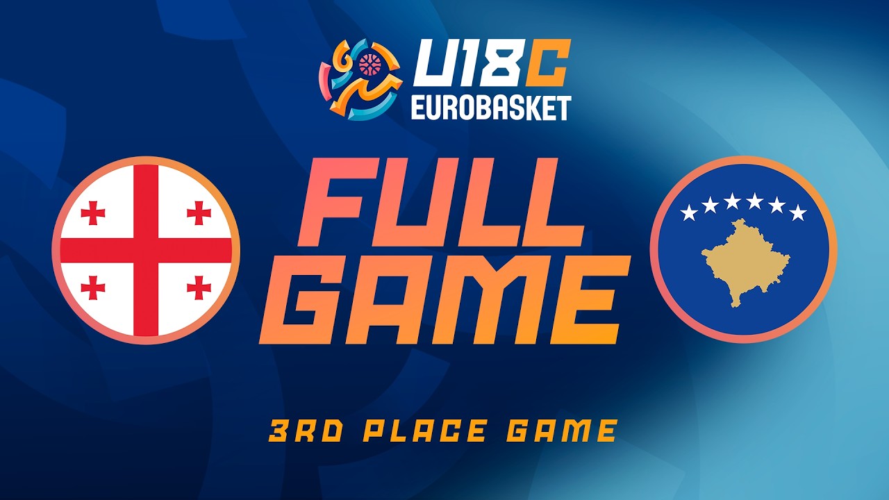 3rd Place Game | Georgia v Kosovo | Full Basketball Game | FIBA U18 Women's EuroBasket 2026 Div. C
