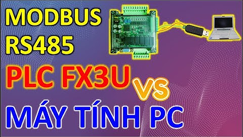 FX3U | Giao Tiếp MODBUS RS485 PLC FX3U Với Máy Tính PC