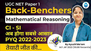 UGC NET Paper 1 | Mathematical Reasoning UGC NET June 2023 | CI - SI PYQs 2022-23 | JRFAdda