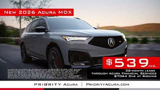 0% APR on the 2026 Acura MDX + Lifetime Benefits at Priority Acura
