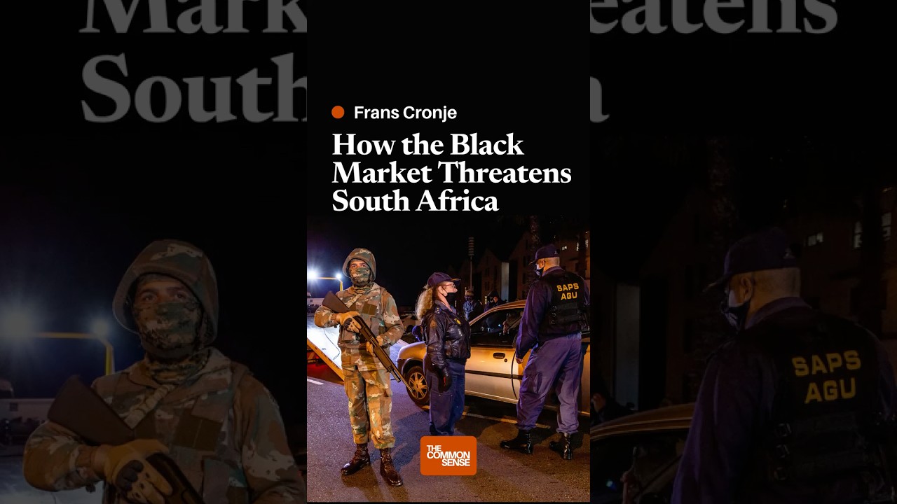 How the Black Market Threatens South Africa