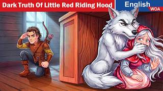 Dark Truth of Little Red Riding Hood: The Real Bad Guy ?! Stories for Teen @OnceUponAClueFRT​