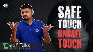 Safe and Unsafe touch in sign language | Child safety | childline 1098