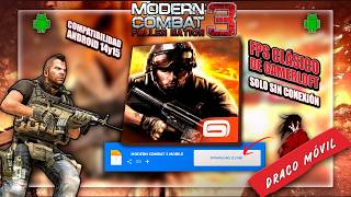 MODERN COMBAT 3 FPS MOBILE CLÁSICO DE GAMELOFT ACTUALIZADO PARA ANDROID 14 Y 15 EN 2026!!! [REVIEW]