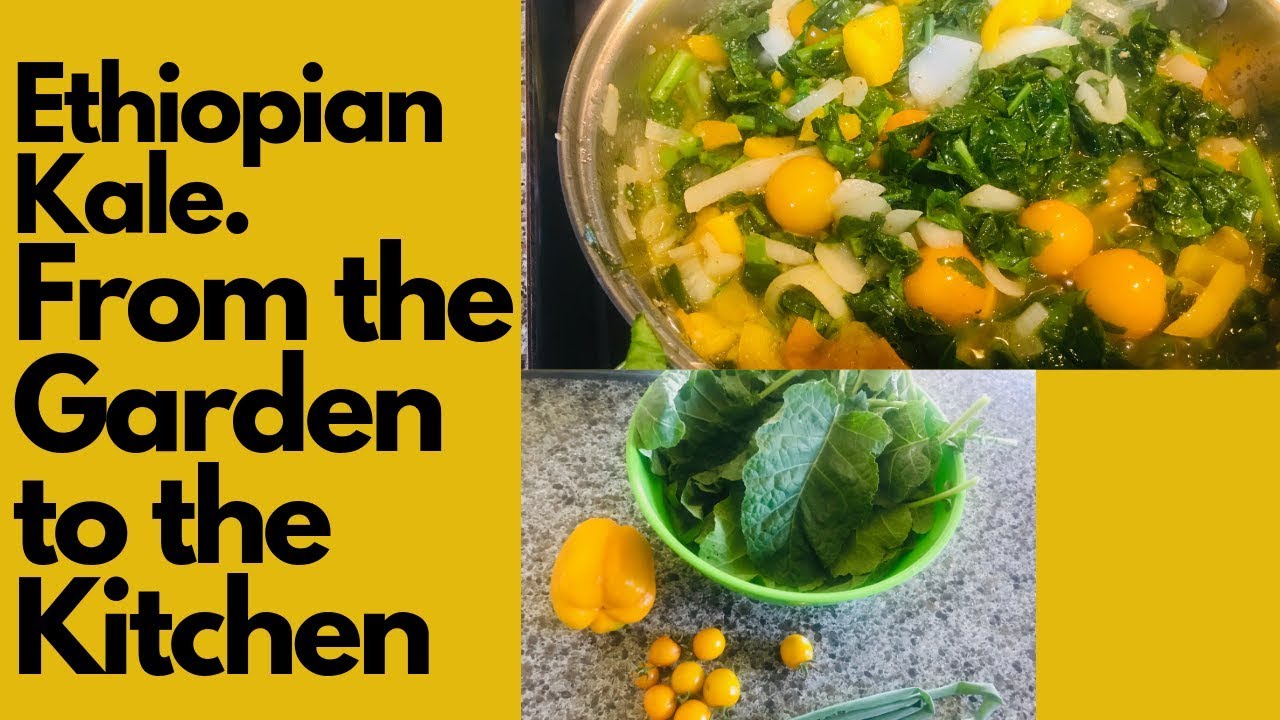 π΄ Ethiopian Kale | From The Garden To The Kitchen