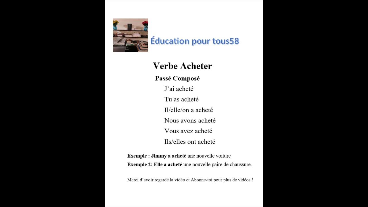 Verbe acheter au pass compos verbe du 1er groupe youtube