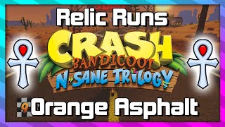 Relic Runs - Orange Asphalt - Platinum Relic Guide - Crash 3 N.sane Trilogy