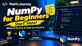 NumPy for Beginners — Start Here! | What Is NumPy & How to Install It