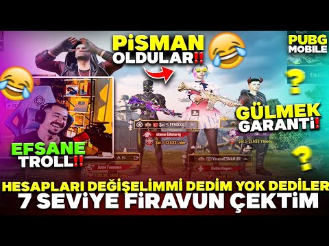 HESAPLARI DEĞİŞELİM Mİ DEDİM YOK DEDİLER - 7 SEVİYE FİRAVUN ÇEKTİM PİŞMAN OLDULAR - PUBG MOBİLE